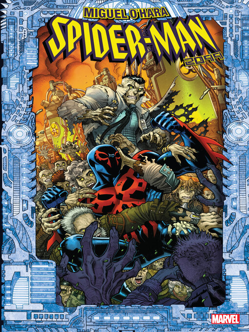 Title details for Miguel O'Hara - Spider-Man: 2099 (2024) by Steve Orlando - Available